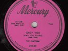 PLATTERS - Mercury 70633 (pink label) - Only You - 1955 DOO-WOP 78 VG/VG+