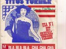 ska - northern soul TITUS TURNER bla bla bla cha cha cha  / pony train /LISTEN