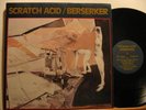 SCRATCH ACID usa LP BERSERKER Rock WITH ORIGINAL INNER SLEEVE TOUCH AND GO excel
