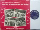 PRINCE BUSTER-WHAT A HARD MAN FE DEAD ORIGINAL UK BLUE BEAT SKA ALBUM