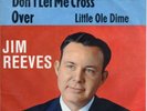 JIM REEVES - Don't let me cross over   '65 GERMAN 7