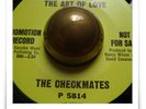 Checkmates Mastered The Art Of Love SOUL MOD HEAR 45 HEAR :: RARE COMPANY INSERT