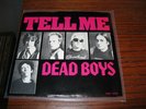 DEAD BOYS TELL ME / NOT ANYMORE/AIN'T NOTHIN' TO DO U.S.SIRE SRE1029
