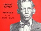CHARLEY PATTON Founder of the Delta Blues 180 GRAM 2LP