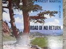 AUTHENTIC BLUEGRASS/ SACRED ERNEST MARTIN-ROAD OF NO RETURN-  MARTIN MINT- RARE