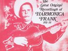 HARMONICA FRANK (FLOYD) - GREAT ORIGINAL RECORDINGS OF 1951 - 1958 - RARE USA LP