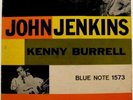 JOHN JENKINS With Kenny Burrell BLUE NOTE lp W. 63rd