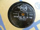 Elvis Presley I Love You Because / Trying To Get To You RCA 78rpm New Zealand Pr