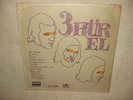 3 HUR EL   ORIG 1ST PRESS 1972   1ST LP   TURKISH PSYCH      UC HUR EL