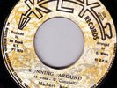MICHAEL ROSE/KEY Orig JA/RUNNING AROUND - DUB....EX..RARE....LISTEN