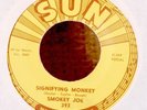 R'n'B Rockabilly 45-Smokey Joe-Signifying Monkey-Sun 393-VG++ VERY NICE