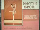 MALCOM ARNOLD English, Scottish & Cornish Dances LYRITA LP SEALED