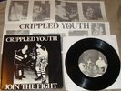 CRIPPLED YOUTH, join the fight, 7