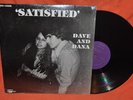 DAVE & DANA Satisfied LP Private Xian Folk Psych RARE