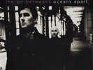 THE GO-BETWEENS - OCEANS APART LP VINYL RECORD EX