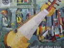 USTAD ALI AKBAR KHAN - The Peaceful Music Of (1971 Very Rare Original UK LP)