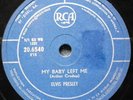 ELVIS PRESLEY my baby left me / BELGIAN  RCA   78 RPM