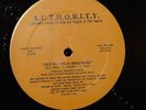 A.U.T.H.O.R.I.T.Y.   KEY TO YOUR SHACKLES   RARE DETROIT RAP ELECTRO 12