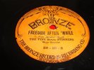 GOSPEL- FIVE SOUL STIRRERS- BRONZE 78 RPM - FREEDOM AFTER 'WHILE/ PRECIOUS LORD