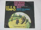 PATRICK SAMSON SET 45 giri IO E IL TEMPO - Cantagiro 1967