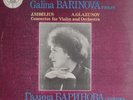 GALINA BARINOVA (VIOLIN) - SIBELIUS / GLAZUNOV - VIOLIN CONCERTOS -RARE USSR LP