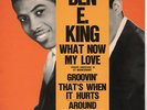 RARE FRENCH BEN E. KING EP : WHAT NOW MY LOVE + 3