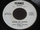Little Daddy Walton   Spend My Money   Detroit blues R&B northern soul 45 HEAR