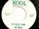 THE MODS My Baby's Gone b/w Stonehenge KOOL 1028 HEAR IT