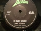 NORTHERN / CROSSOVER SOUL, BOBBY PATTERSON I'M IN LOVE WITH YOU, UK ACTION
