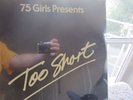 ? TOO SHORT 