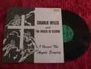 BLACK GOSPEL-SOUL LP CHARLIE WELLS and THE VOICES OF CLOUDS I HEARD THE ANGELS