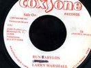 Larry Marshall - Run Babylon JA orig 45 ??