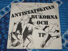 RUKORNA OCH TP - ANTISTATSKIVAN 7'' 1980  PUNK from SWEDEN