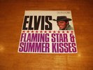 ELVIS PRESLEY - FLAMING STAR AND SUMMER KISSES