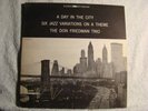 DON FRIEDMAN TRIO- A DAY IN THE CITY--DG -BLACK LABEL ST- ORIGINAL - NM