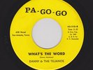 Texas Latino FUNK/Soul DANNY & TEJANOS What's the Word PA-GO-GO 112 M- Listen 