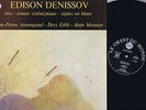 NM EDISON DENISSOV DEVY ERLIH STEREO LP