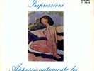 IMPRESSIONI. APPASSIONATAMENTE LEI - PROMENADE 45 GIRI PROG ITALY