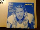 Metallica--You're gonna like it, fuckers --LP