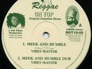 SOUND SYSTEM KILLER - VIBES MASTER - MEEK AND HUMBLE