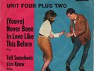 Unit Four Plus Two, (Youve) Never Been In Love Like This Before
