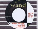 DIANE LEWIS RARE NORTHERN SOUL 45  on WAND ''WITHOUT YOUR LOVE'' 1191 *MINT*