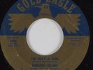 Teen Doo Wop 45 DOROTHY COLLINS I'm Just A Girl GOLD EAGLE HEAR