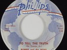 Doo Wop Teen Rocker 45 BOBBIE AND THE BOYS To Tell The Truth PHILLIPS HEAR