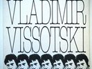 VLADIMIR VISSOTSKI LP CHANSON DES TEMPS NOUVEAUX FRENCH VYSOTSKY NM