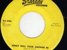 Country King Sterling STARDAY 298 (( LISTEN )) What will your answer be