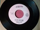 Johnny Sayles 10 24 Hold My Own Baby / I Can't Get Enough 7