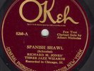 Richard M. Jones Jazz Wizards - Spanish Shawl & 29th and Dearborn - Okeh 8260