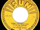 THE MILLER SISTERS There's No Right Way/You Can Tell Me SUN Country Vocal Duet