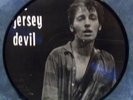 Bruce Springsteen Ragamuffin Gunner / Jersey Devil Picture Disc Live Recordings